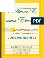 LIVRO O AMOR É UMA ESCOLHA, Hemfelt, Minirth, Meier.pdf
