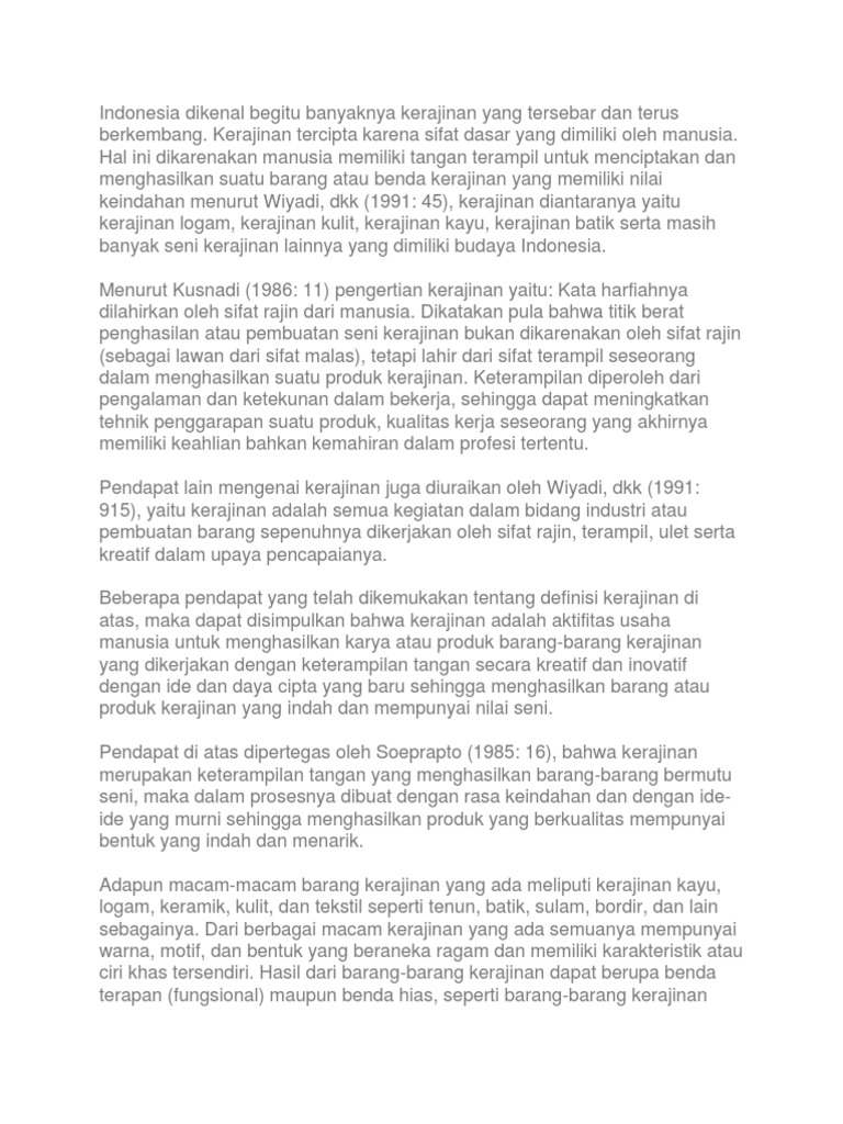 Pengertian Kerajinan Menurut para Ahli Pengertian Kerajinan Menurut para Ahli