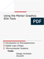 Using The Mentor Graphics EDA Tools