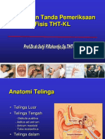 Gejala, Tanda & Pemeriksaan Pada THT-KL (Prof - Dr. Dr. Sutji Pratiwi Rahardjo, SP - THT)