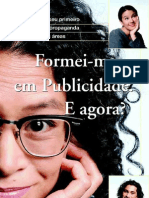 LIVRO - Formei-Me Em Publicidade e Agora