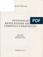 Investigatii Revelatoare Asupra Campului Constiintei - David Wilcock