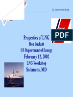 Properties of LNG: Don Juckett US Department of Energy LNG Workshop