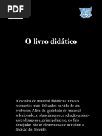 TEXTO 7 O Livro Didático e o PNLD
