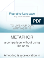 Figurative Language: To Liven Up Our WRITING!!!!!