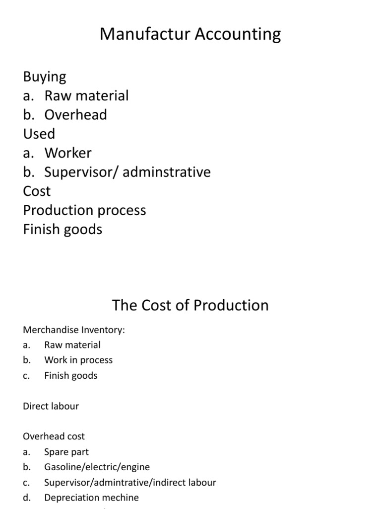Manufacturing Accounting Overview | PDF | Inventory | Merchandising