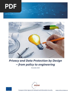 Privacy and Data Protection by Design