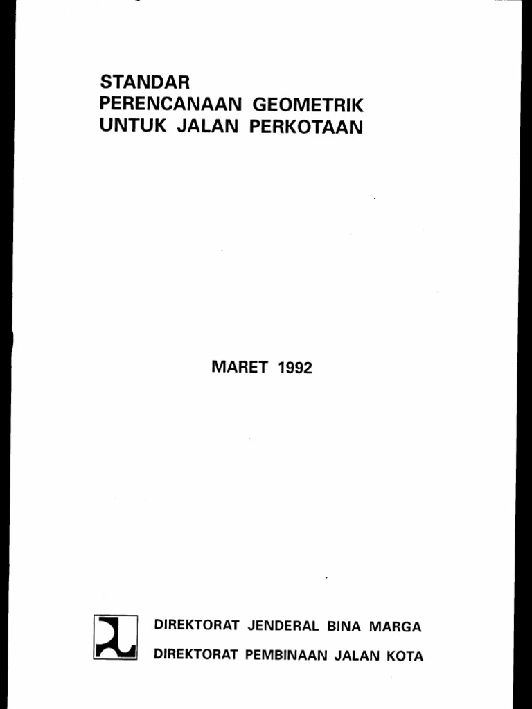 Perencanaan Geometrik Untuk Jalan Perkotaan Sni
