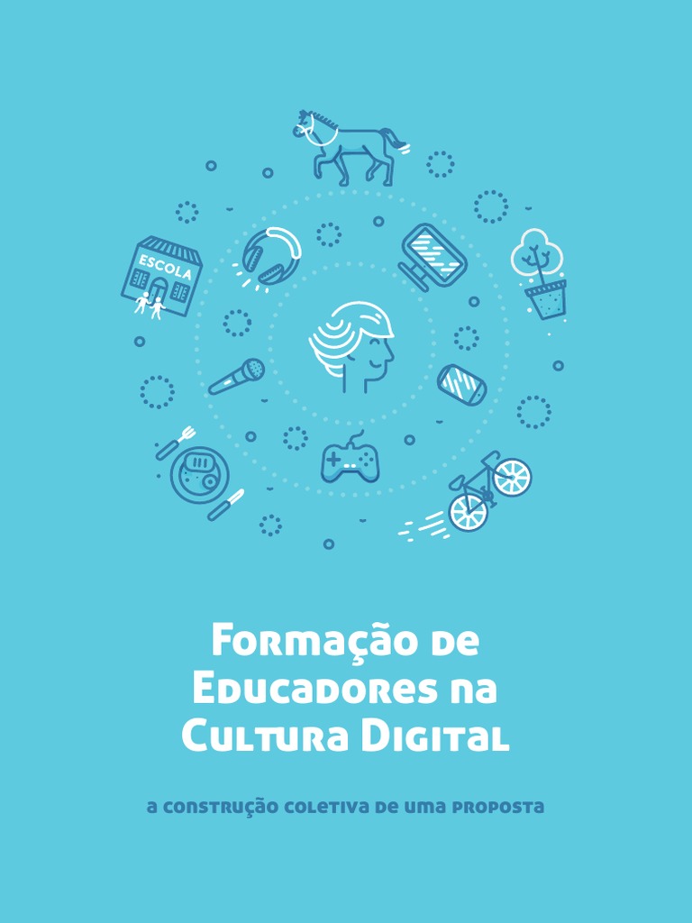 Formação de Educadores Na Cultura Digital | PDF | Pedagogia | Aprendizado