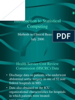 Introduction To Statistical Computing: Methods in Clinical Research July 2000