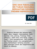 A. Anatomi Dan Fisiologi Sistem Tubuh Manusia (Reproduksi)