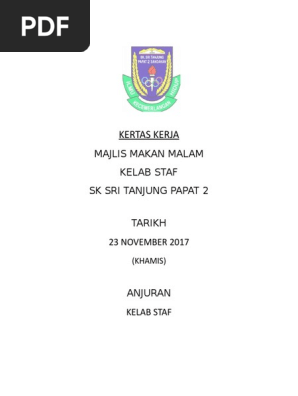 Contoh Kertas Kerja Dinner Sekolah