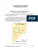 Plano de Desenvolvimento do Campo de Pilar aprovado em 2010