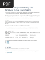 Troubleshooting and Escalating TSM Scheduled Backup Failure Reports