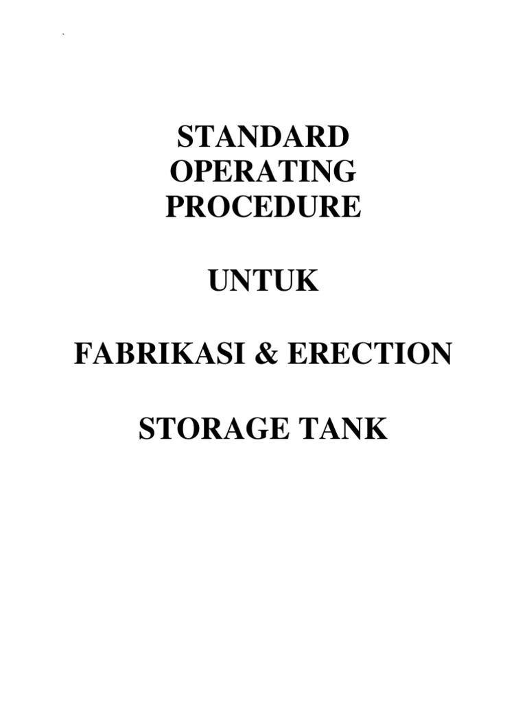 Prosedur Standar Fabrikasi Tangki Penyimpanan | PDF