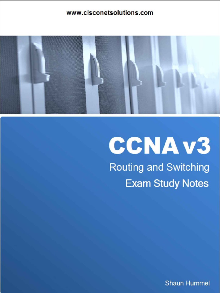 CCNA v3 Routing and Switching Exam Study Notes PDF Download Free PDF Osi Model Ip Address