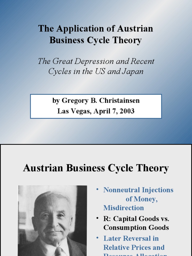 The Application of Austrian Business Cycle Theory: The Great Depression ...