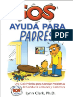 SOS Ayuda Para Padres_ Una Guía Práctica Para Manejar Problemas de Conducta Comunes y Corrientes - Lynn Clark