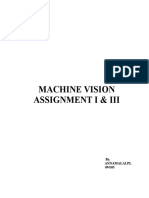 Machine Vision Assignment I & Iii: By, Annamalai - PL 09G05