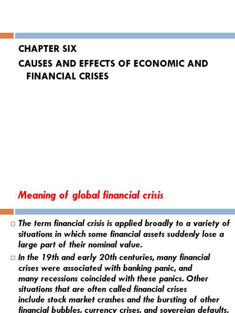 Chapter Six Causes and Effects of Economic and Financial Crises | PDF ...