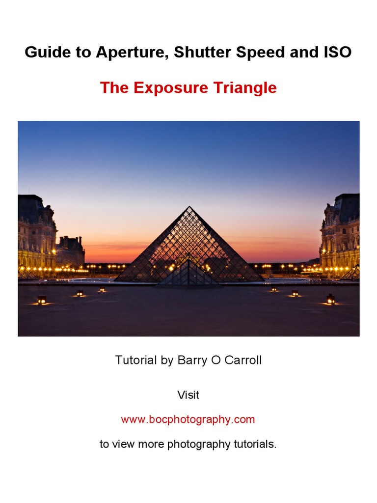 Aperture, Shutter Speed, and ISO Guide | PDF | Exposure (Photography ...
