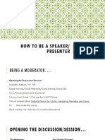 How To Be A Speaker/ Presenter: in A Discussion/Session