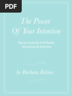 The Power of Your Intention