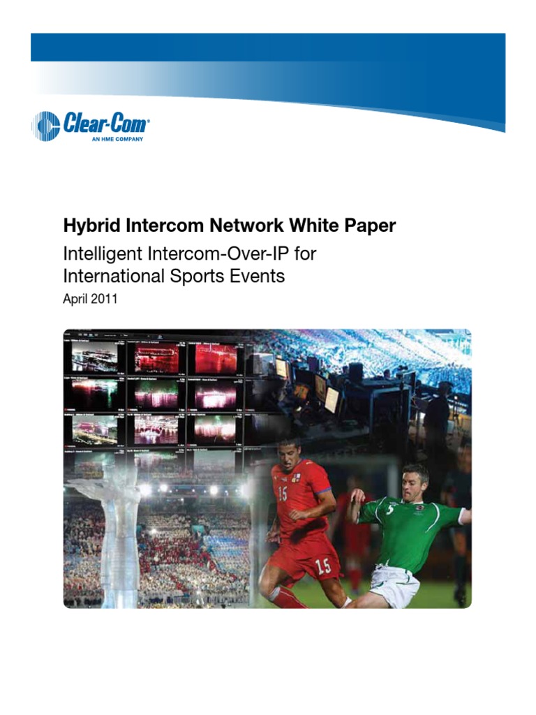 Hybrid Intercom Network White Paper: Intelligent Intercom-Over-IP For ...