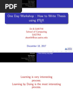 One Day Workshop: How To Write Thesis Using L TEX: Dr.B.Santhi School of Computing Sastra Shanthi@cse - Sastra.edu