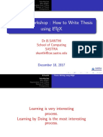 One Day Workshop: How To Write Thesis Using L TEX: Dr.B.Santhi School of Computing Sastra Shanthi@cse - Sastra.edu