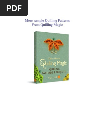 More Sample Quilling Patterns