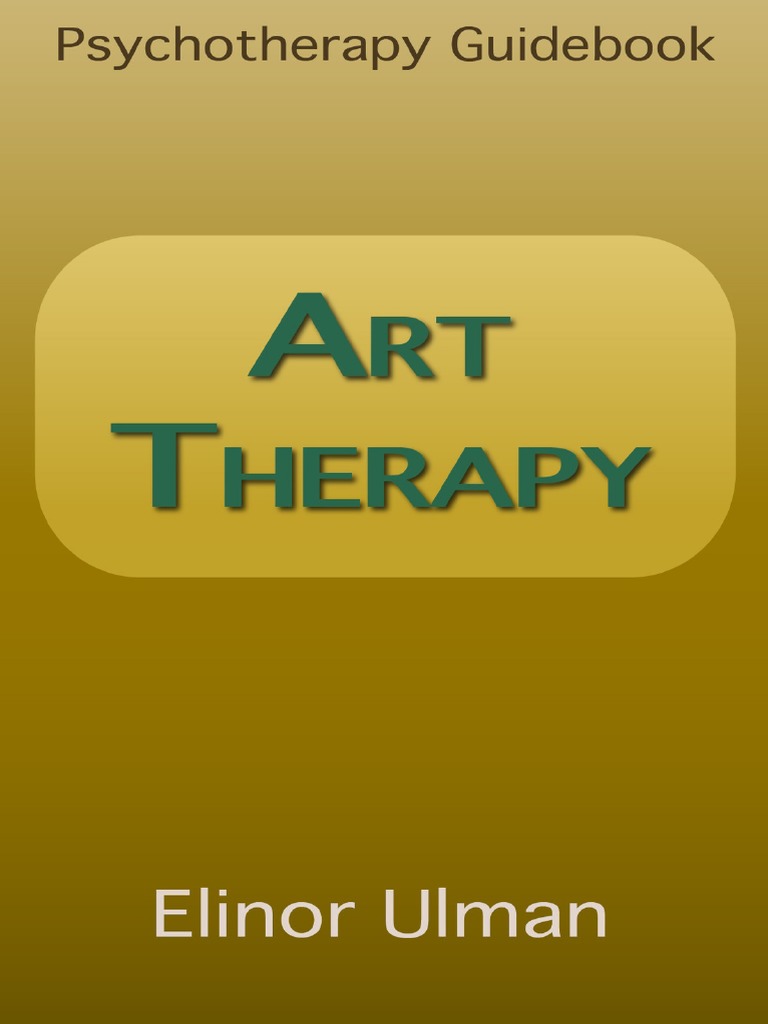 Art Therapy PDF | PDF | Art Therapy | Psychotherapy