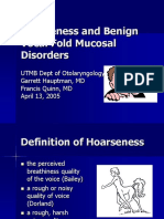 Hoarseness and Benign Vocal Fold Mucosal Disorders