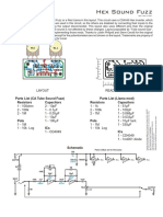 Hex Sound Fuzz: Resistors Resistors Capacitors Capacitors Parts List (CA Tube Sound Fuzz) Parts List (Llama Mod)