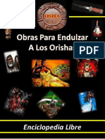 Obras para Endulzar A Los Orishas