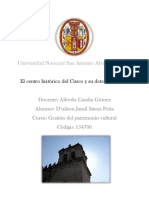 Universidad Nacional San Antonio Abad Del Cusco: El Centro Histórico Del Cusco y Su Deterioro Actual