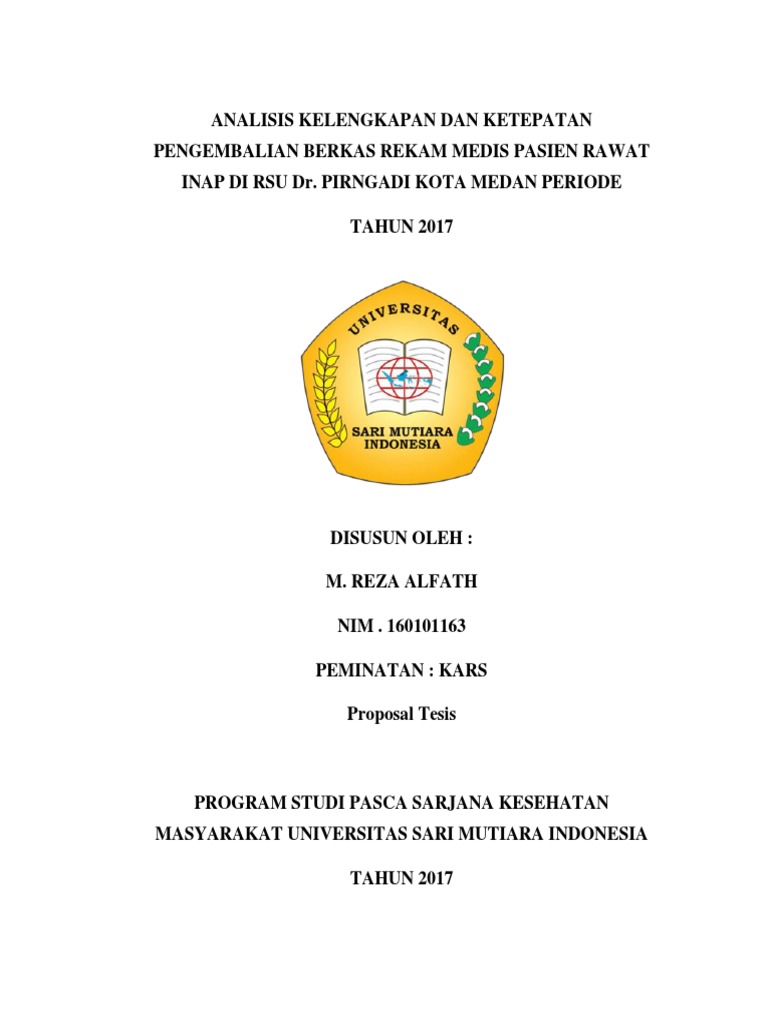 Analisis Kelengkapan Dan Ketepatan Pengembalian Berkas Rekam Medis Pasien Rawat Inap Di Rsu Dr