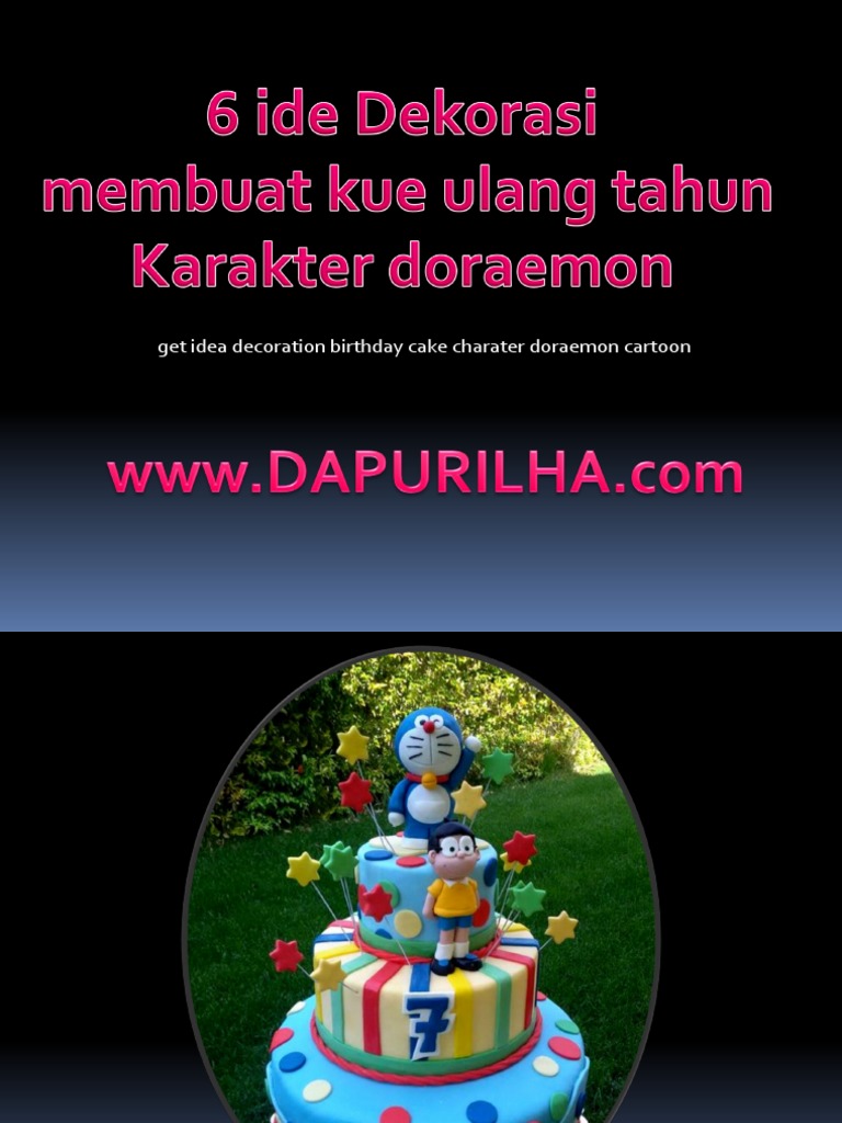 6 Ide Dekorasi Kue Ulang Tahun Doraemon | PDF
