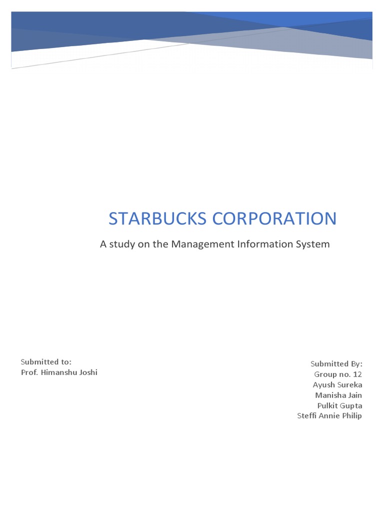 Management Information System (MIS) Starbucks PDF Starbucks Retail