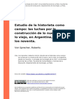 Von Sprecher, Roberto (2010). Estudio de La Historieta Como Campo Las Luchas Por La Construccion de Lo Nuevo y de Lo Viejo, En Argentina