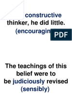Constructive (Encouraging) : Asa Thinker, He Did Little