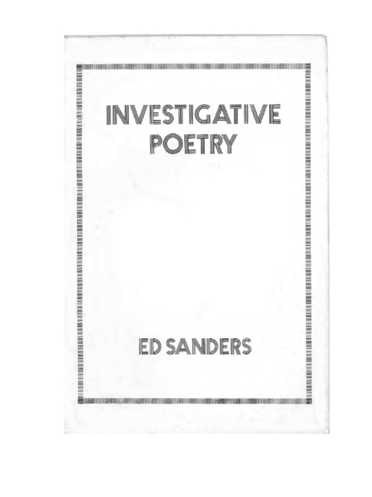 Investigative Poetry Ed Sanders PDF PDF American Poets American