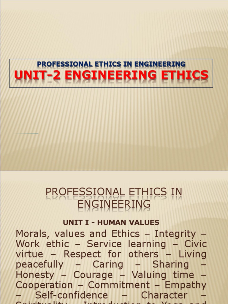 Engineering Ethics 2nd Unit | PDF | Morality | Autonomy