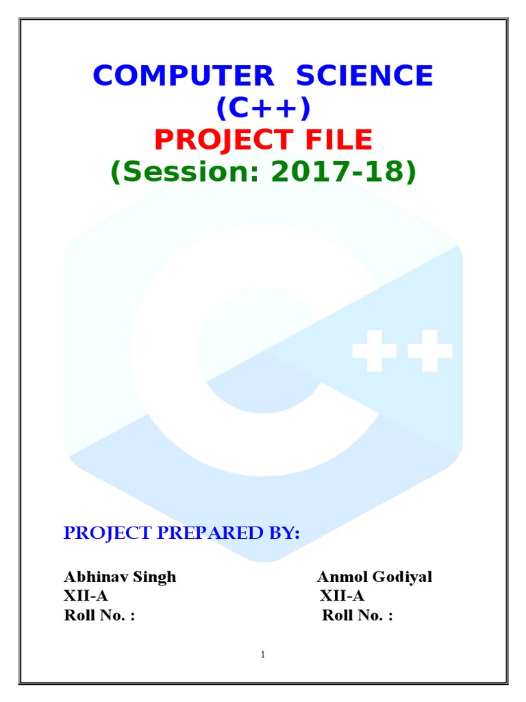 Computer Science (C++) : (Session: 2017-18) | PDF | Computing | Software