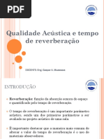 Qualidae de Som e Tempo de Reverberacao