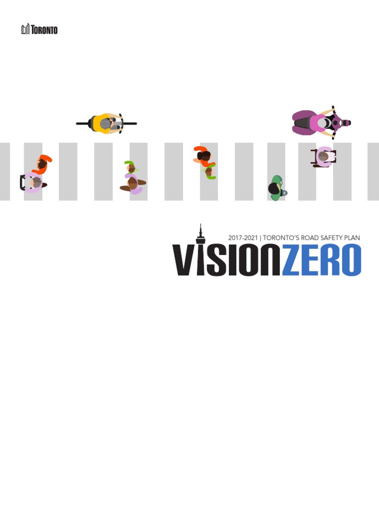 Toronto Vision Zero Road Safety Plan | PDF | Road Traffic Safety | Traffic