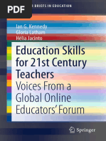 (SpringerBriefs in Education) Ian G. Kennedy, Gloria Latham, Hélia Jacinto (Auth.)-Education Skills for 21st Century Teachers_ Voices From a Global Online Educators’ Forum-Springer International Publi