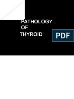 Pathology of Thyroid Gland