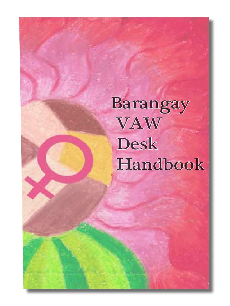Brgy. VAW Desk Handbook Guide PDF PDF Domestic Violence Violence