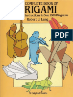 The Complete Book of Origami Step-By Step Instructions in Over 1000 Diagrams by Robert J. Lang Text